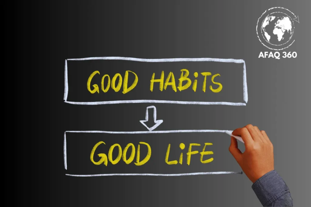 العادات اليومية الإيجابية