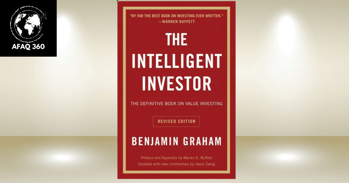 كتاب الاستثمار الذكي: مبادئ بنيامين جراهام الأساسية