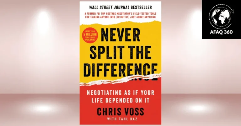كتاب لا تقسم الفرق أبداً: استراتيجيات التفاوض وأسرار كريس فوس
