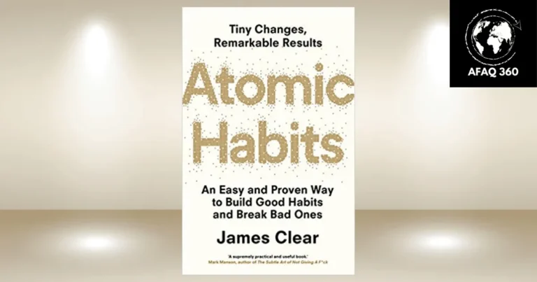 كتاب العادات الذرية: دليلك لتحسين حياتك خطوة بخطوة